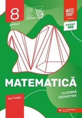 Matematica. Algebra, geometrie. Caiet de lucru. Clasa a VIII-a
