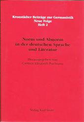 Norm und Abnorm in der deutschen Sprache und Literatur