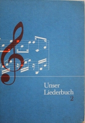 Unser Liederbuch für Bayern Schuljahr 5 - 8