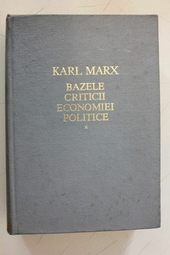 Bazele criticii economiei politice (volumul 1)