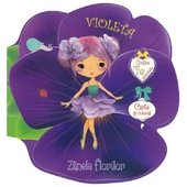 Zanele Florilor: Violeta. Carte De Colorat Cu Autocolante