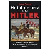 Hotul De Arta Al Lui Hitler
