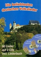 Die beliebtesten deutschen Volkslieder (A4 mit 2 CDs)