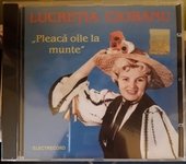CD Lucretia Ciobanu- Pleaca oile la munte