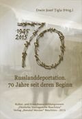 Russlanddeportation - 70 Jahre seit deren Beginn, Band 2
