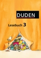 Duden Lesebuch - Alle Bundesländer (außer Bayern) / 3. Schuljahr - Schülerbuch