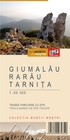 Harta de drumetie / Hiking map Muntii Giumalau-Rarau-Tarnita