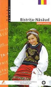 Bistrita Nasaud, ghid turistic / Reiseführer in rumänischer Sprache
