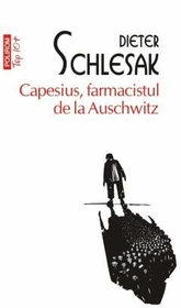 Capesius, farmacistul de la Auschwitz