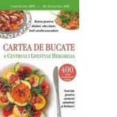 Cartea de bucate a Centrului Lifestyle Herghelia