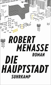 Die Hauptstadt : Roman.