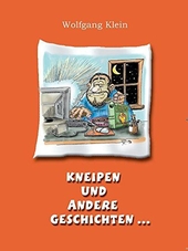 Kneipen und andere Geschichten ...