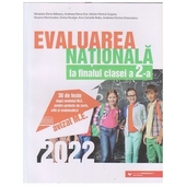 Evaluarea Nationala la finalul clasei a 2 a . 2022