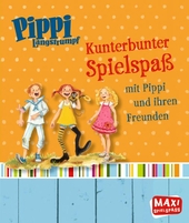 Pippi Langstrumpf. Kunterbunter Spielspaß mit Pippi und ihren Freunden