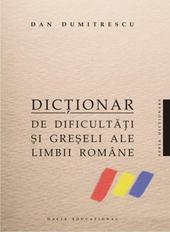 Dictionar de dificultati si greseli ale limbii romane
