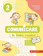 Comunicare in limba romana. Clasa a 2-a