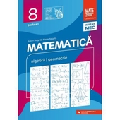 Matematica. Algebra, geometrie. Clasa a 8-a. 2023 Consolidare. Partea 1