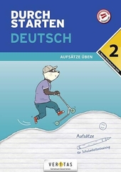 Durchstarten Deutsch 2. Klasse Mittelschule/AHS Aufsätze üben