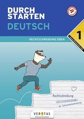 Durchstarten Deutsch 1. Klasse Mittelschule/AHS Rechtschreibung üben