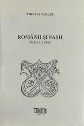 Romanii si Sasii pana la 1848