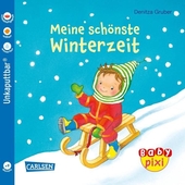 Baby Pixi (unkaputtbar) 91: Meine schönste Winterzeit