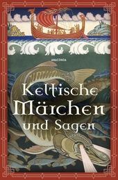 Keltische Märchen und Sagen