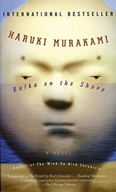 Kafka on the Shore: Nominated for Deutscher Jugendliteraturpreis 2005, Kategorie Preis der Jugendlichen (Vintage International)