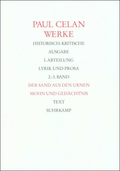 WerkeWerke. Historisch-kritische Ausgabe. I. Abteilung: Lyrik und Prosa, 2 Teile