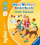 Mein Wörter-Bilderbuch Unser Zuhause