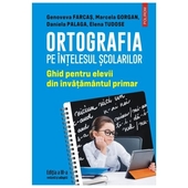 Ortografia Pe Intelesul Scolarilor