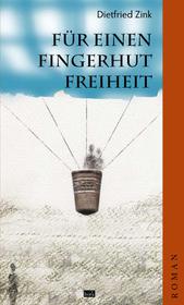 Für einen Fingerhut Freiheit