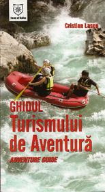 Adventure Ghuide / Ghidul Turismului de aventura