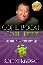 Copil Bogat, Copil Istet. Startul Financiar In Viata