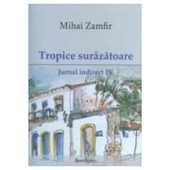 Tropice surazatoare.