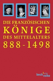 Die französischen Könige des Mittelalters