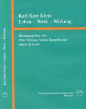 Karl Kurt Klein (1897-1971) Leben-Werk-Wirkung