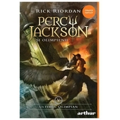 Percy Jackson Si Olimpienii 5. Ultimul Olimpian