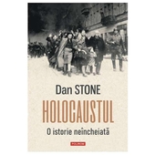 Holocaustul. O istorie neincheiata