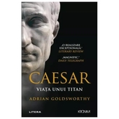 Caesar. Viata Unui Titan