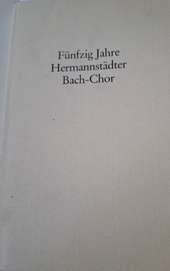 Fünfzig Jahre Hermannstaedter Bach-Chor 1931-1981