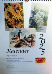 Kalender 2025 mit Aquarellen von Helite Tontsch-Schmid und Texten von Hilde Juchum