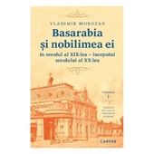 Basarabia Si Nobilimea Ei In Secolul Al Xix-Lea. Inceputul Secolului Al Xx-Lea