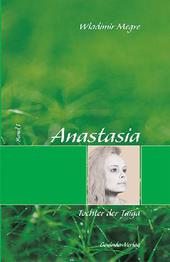 Anastasia / Anastasia, Tochter der Taiga