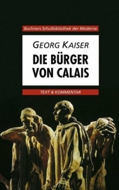 Kaiser, Bürger von Calais