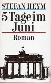 5 Tage im Juni : Roman.