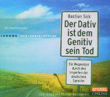 Der Dativ ist dem Genitiv sein Tod. Folge 2