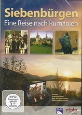 Siebenbürgen - Eine Reise nach Rumänien