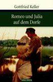 Romeo und Julia auf dem Dorfe