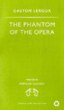 The Phantom of the Opera (Penguin Popular Classics)
