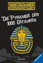 Die Pyramide der 1000 Gefahren